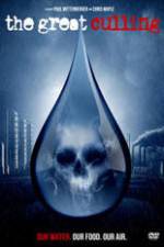 Watch The Great Culling: Our Water Zmovie