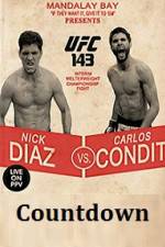 Watch Countdown to UFC 143 Diaz vs Condit Zmovie