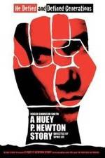 Watch A Huey P. Newton Story Zmovie