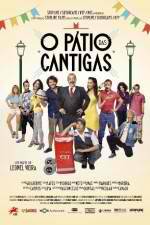 Watch O Ptio das Cantigas Zmovie