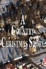 Watch A Country Christmas Story Zmovie