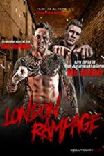 Watch London Rampage Zmovie