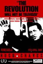 Watch Hugo Chavez - The Revolution Will Not Be Televised Zmovie