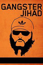 Watch Gangster Jihad Zmovie