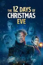 Watch The 12 Days of Christmas Eve Zmovie