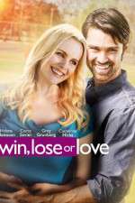 Watch Win, Lose or Love Zmovie