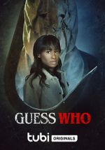 Watch Guess Who Zmovie