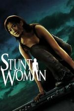Watch The Stunt Woman Zmovie