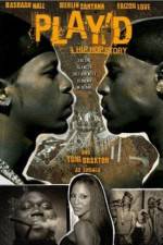 Watch Play'd: A Hip Hop Story Zmovie