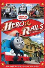 Watch Thomas & Friends: Hero of the Rails Zmovie