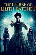 Watch The Curse of Lilith Ratchet Zmovie