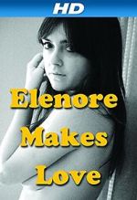 Watch Elenore Makes Love Zmovie