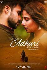 Watch Hamari Adhuri Kahaani Zmovie