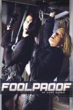 Watch Foolproof Zmovie