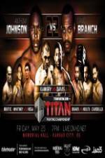 Watch Titan Fighting Championships 22  Johnson vs Branch Zmovie