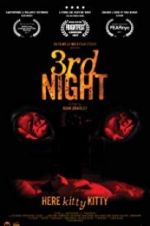 Watch 3rd Night Zmovie