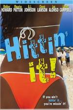 Watch Hittin' It! Zmovie