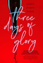 Watch Three Days of Glory Zmovie