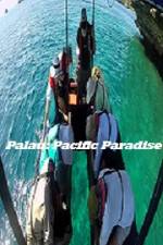 Watch Palau: Pacific Paradise Zmovie