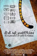 Watch Dear Mr. Watterson Zmovie