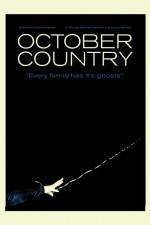 Watch October Country Zmovie