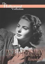 Watch Ingrid Bergman Remembered Zmovie