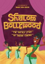 Watch Shalom Bollywood: The Untold Story of Indian Cinema Zmovie