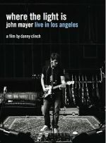 Watch Where the Light Is: John Mayer Live in Concert Zmovie