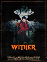 Watch Wither (Short 2019) Zmovie
