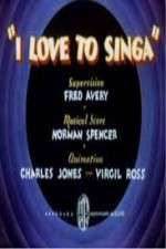 Watch I Love to Singa Zmovie