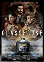 Watch Glasshouse Zmovie