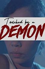 Watch Touched by a Demon Zmovie