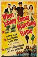 Watch When Johnny Comes Marching Home Zmovie