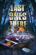 Watch Last Ones There Zmovie