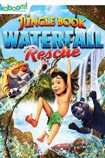 Watch The Jungle Book: Waterfall Rescue Zmovie