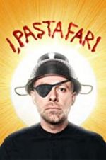 Watch I, Pastafari: A Flying Spaghetti Monster Story Zmovie