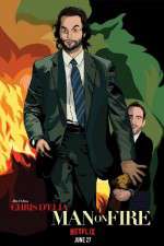 Watch Chris DElia Man on Fire Zmovie