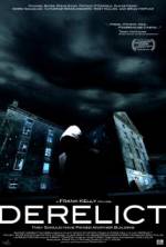 Watch Derelict Zmovie