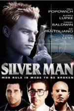 Watch Silver Man Zmovie