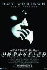 Watch Roy Orbison: Mystery Girl -Unraveled Zmovie