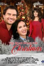 Watch The Road Home for Christmas Zmovie