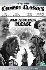 Watch Time, Gentlemen, Please! Zmovie
