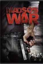 Watch Madso's War Zmovie