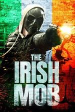 Watch The Irish Mob Zmovie