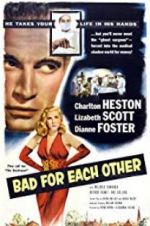 Watch Bad for Each Other Zmovie