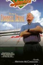 Watch The Story of Darrell Royal Zmovie