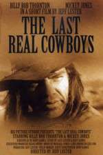 Watch The Last Real Cowboys Zmovie