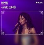 Watch New Music Daily Presents: Camila Cabello Zmovie