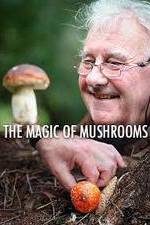 Watch The Magic of Mushrooms Zmovie