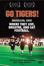 Watch Go Tigers Zmovie